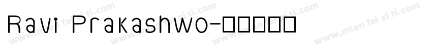 Ravi Prakashwo字体转换